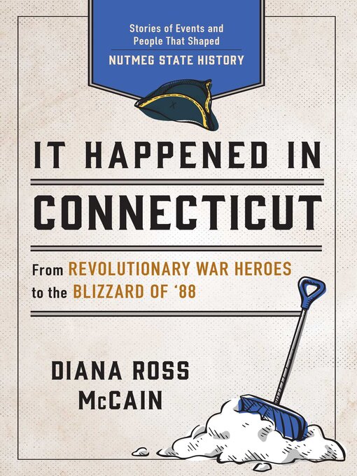 Title details for It Happened in Connecticut by Diana Ross McCain - Available